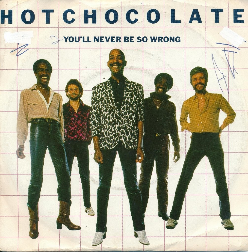 473 Hot Chocolate - You'll never be so wrong (1981), Ophalen of Verzenden, Gebruikt, 7 inch, Pop