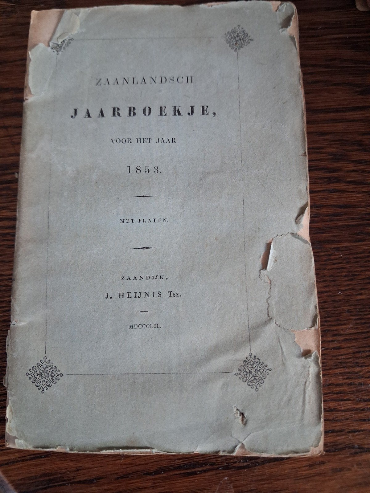 Zaanlandsch Jaarboekje 1853 - Historisch Jaarboek, 19e eeuw, J. Heynis Tsz., Ophalen, Gelezen