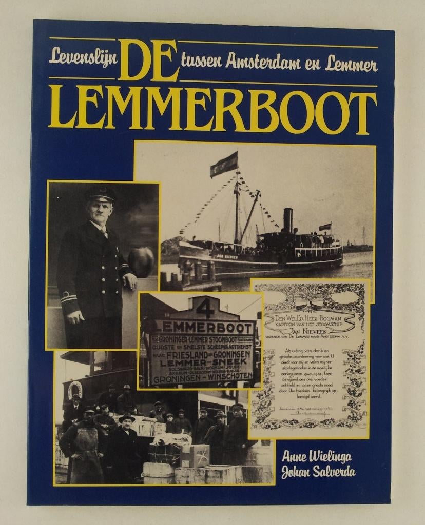Wielinga, Anne - De Lemmerboot / Levenslijn tussen Amsterdam, Verzenden, Gelezen