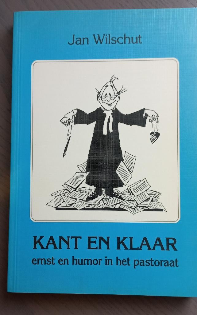Jan Wilschut: Kant en Klaar, Ernst en humor in het pastoraat, Ophalen of Verzenden, Gelezen, Moppen