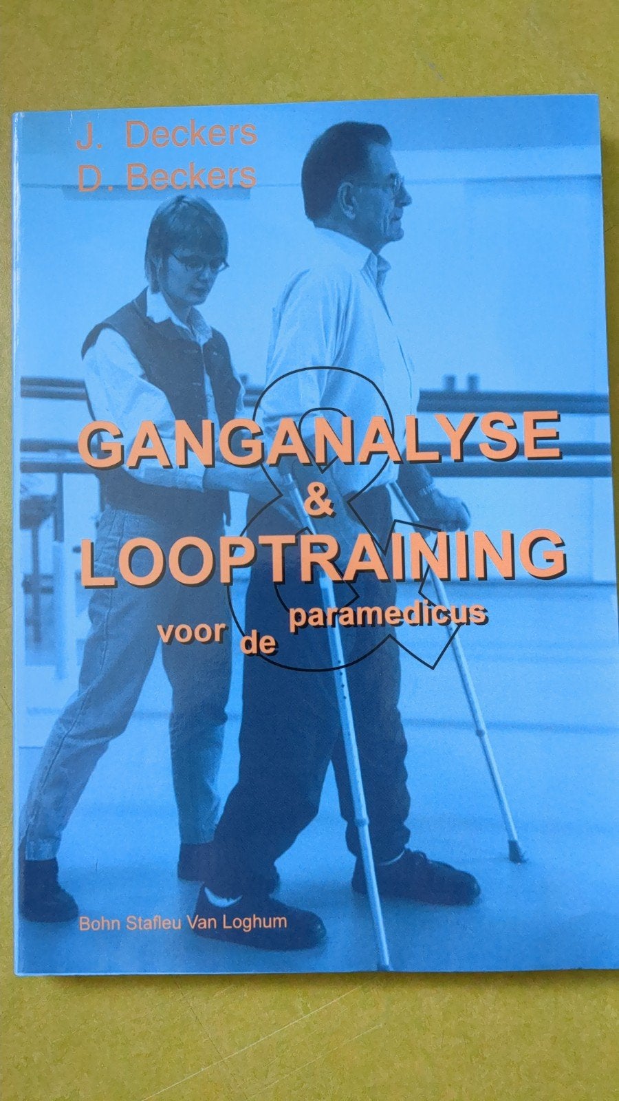Ganganalyse en looptraining voor de paramedicus, Boeken, Ophalen of Verzenden, Gelezen, J.H.M. Deckers; B. Beckers