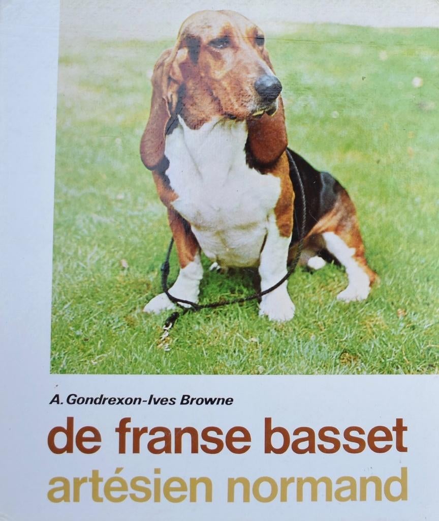 Gondrexon e.a.: De Franse basset - Artésien Normand, Ophalen of Verzenden, Gelezen, Honden