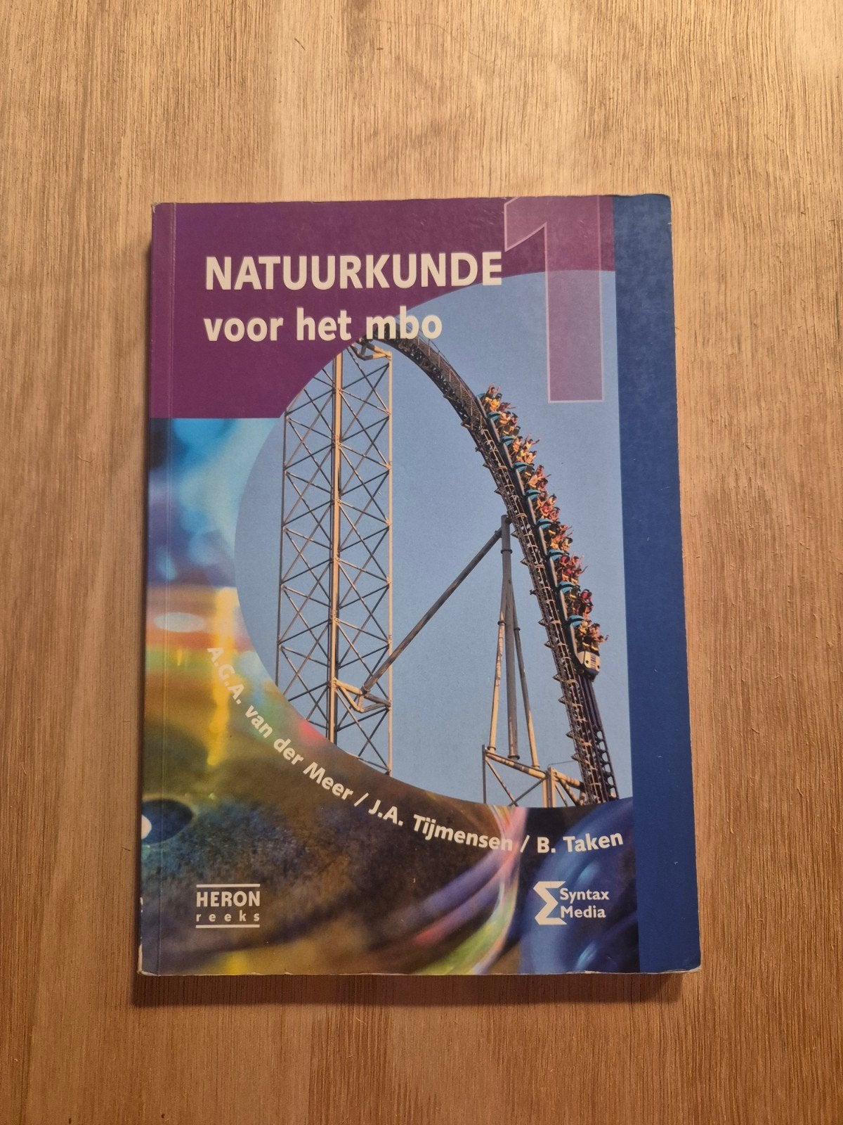 Natuurkunde voor het mbo 1, Gelezen, Natuurkunde, Ophalen of Verzenden, A.G.A. van der Meer; J.A. Tijmensen; B. Taken