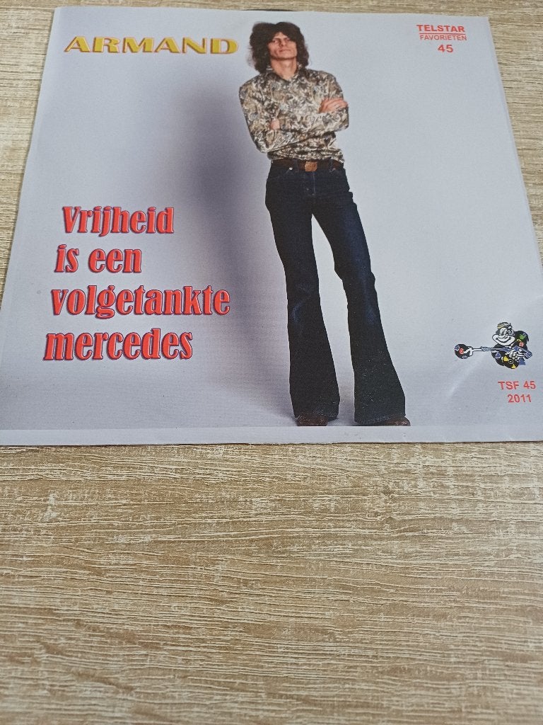 65c Single Armand  – Vrijheid is een volgetankte mercedes, 7 inch, Ophalen of Verzenden, Zo goed als nieuw, Overige typen