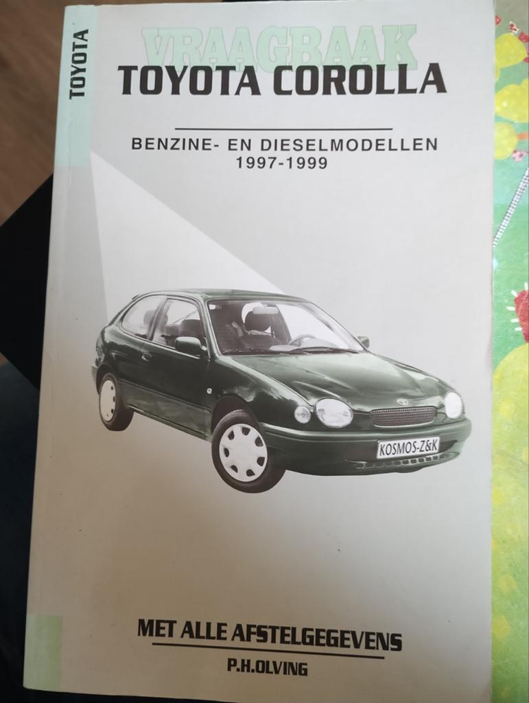 Vraagbaak Toyota Corolla Benzine- en Dieselmodellen, Ophalen of Verzenden