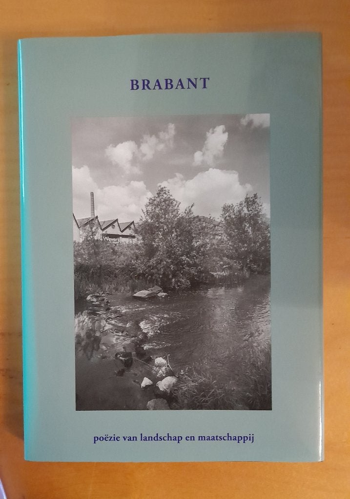 Brabant, poëzie van landschap en maatschappij, Ophalen of Verzenden, Gelezen, Meerdere auteurs