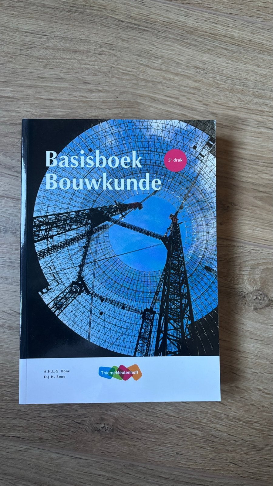 Basisboek Bouwkunde 5e druk, Boeken, Ophalen of Verzenden, Beta, Zo goed als nieuw, HBO