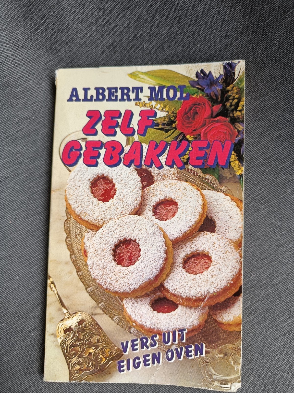 Albert Mol - Zelf Gebakken: Vers uit Eigen Oven, Boeken, Gelezen, Voorgerechten en Soepen, Ophalen of Verzenden, Albert Mol