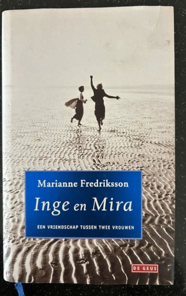 Marianne Fredriksson - Inge en Mira, Ophalen of Verzenden, Zo goed als nieuw, Marianne Fredriksson
