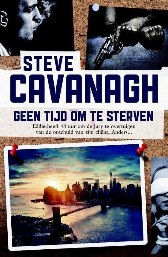 STEVE CAVANAGH - Geen tijd om te sterven, Ophalen of Verzenden, Gelezen