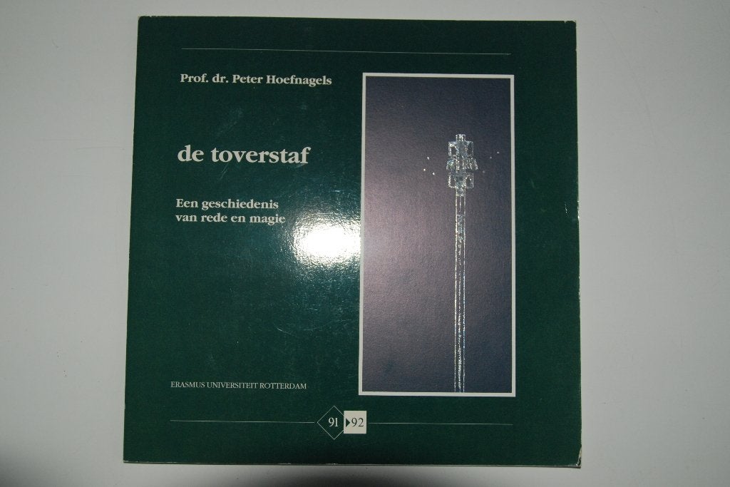 De Toverstaf Peter Hoefnagels Pedel Erasmus Universiteit EUR, Boeken, Verzenden, Zo goed als nieuw
