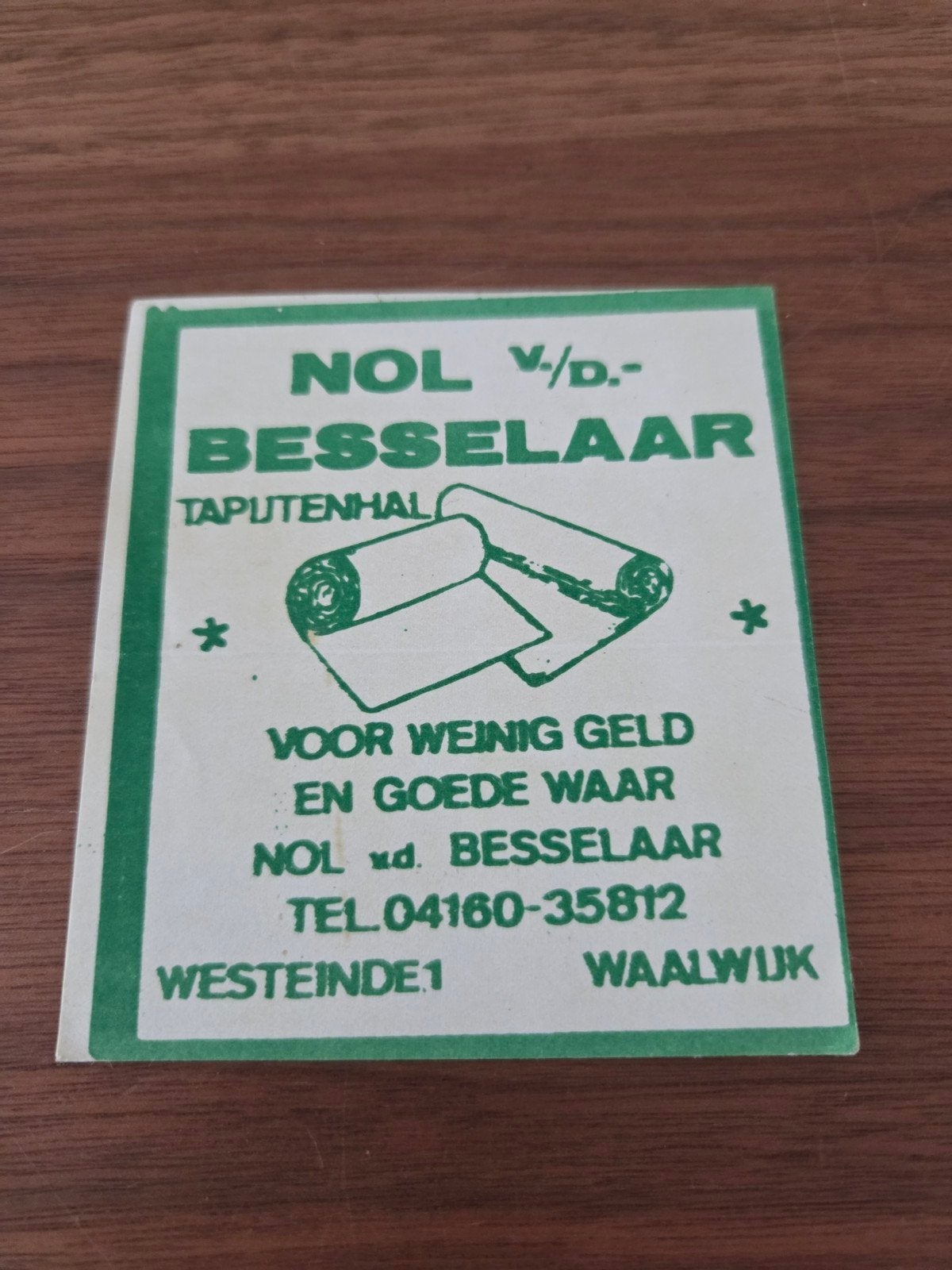 8429 Vintage Sticker Nol v/d Besselaar Tapijtenhal Waalwijk, Ophalen of Verzenden, Gebruikt, Bedrijf of Vereniging
