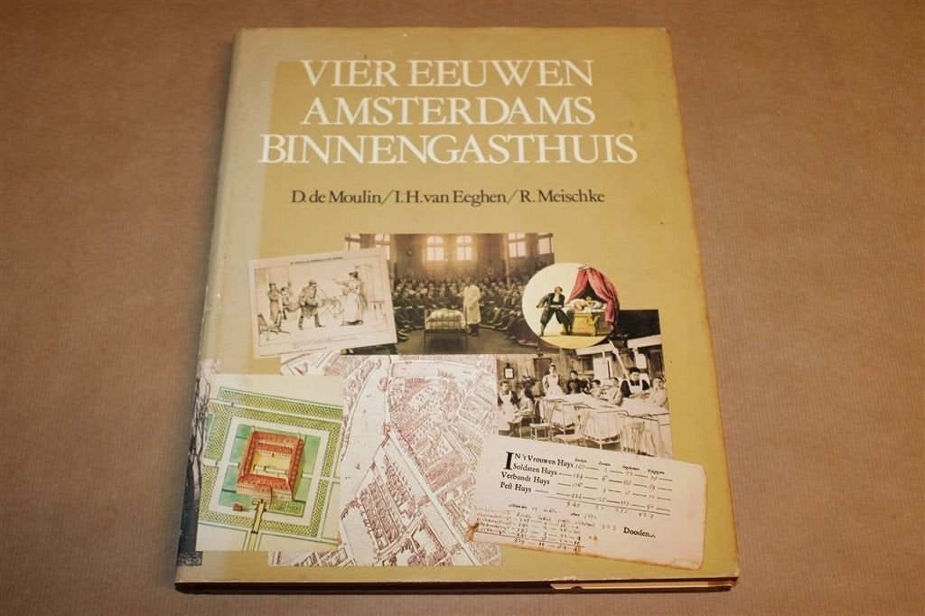 4 Eeuwen Amsterdams Binnengasthuis — Ziekenhuisgeschiedenis, Boeken, Geschiedenis | Stad en Regio, Ophalen of Verzenden, Gelezen