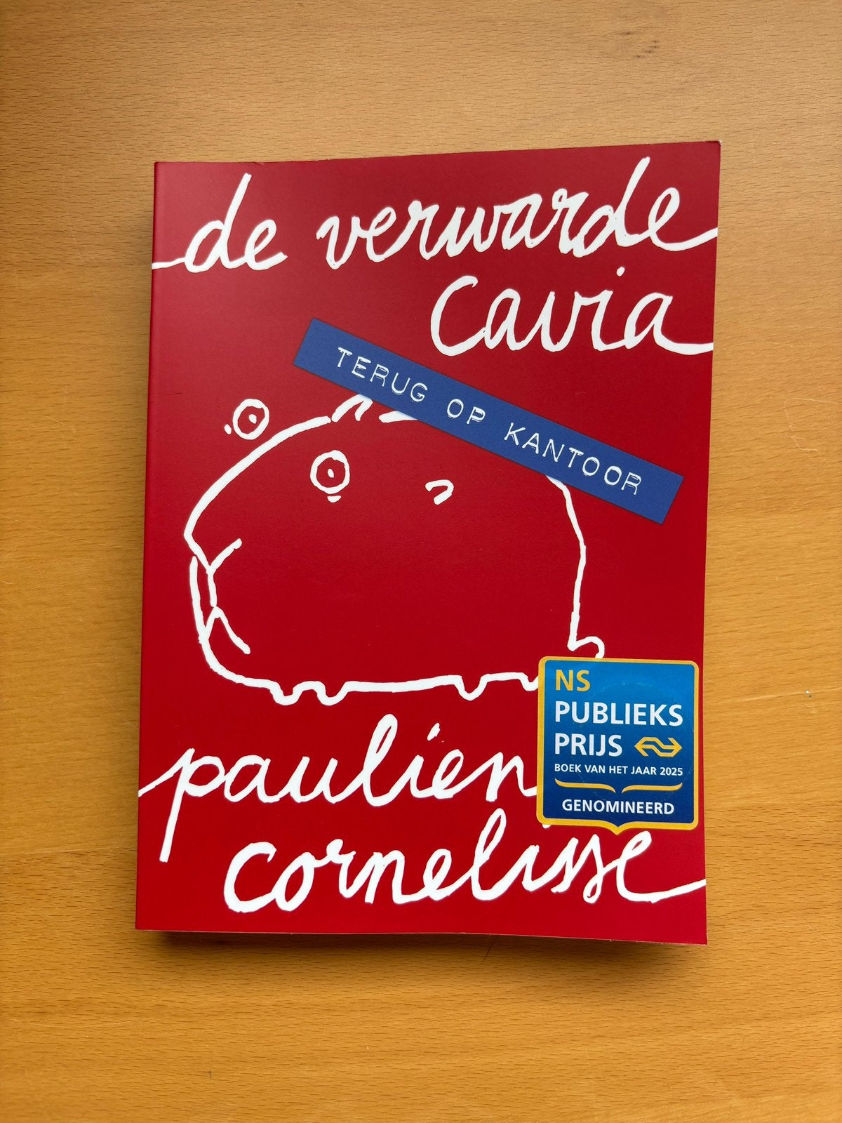 De verwarde Cavia - Terug op kantoor / Paulien Cornelisse, Boeken, Literatuur, Ophalen, Zo goed als nieuw