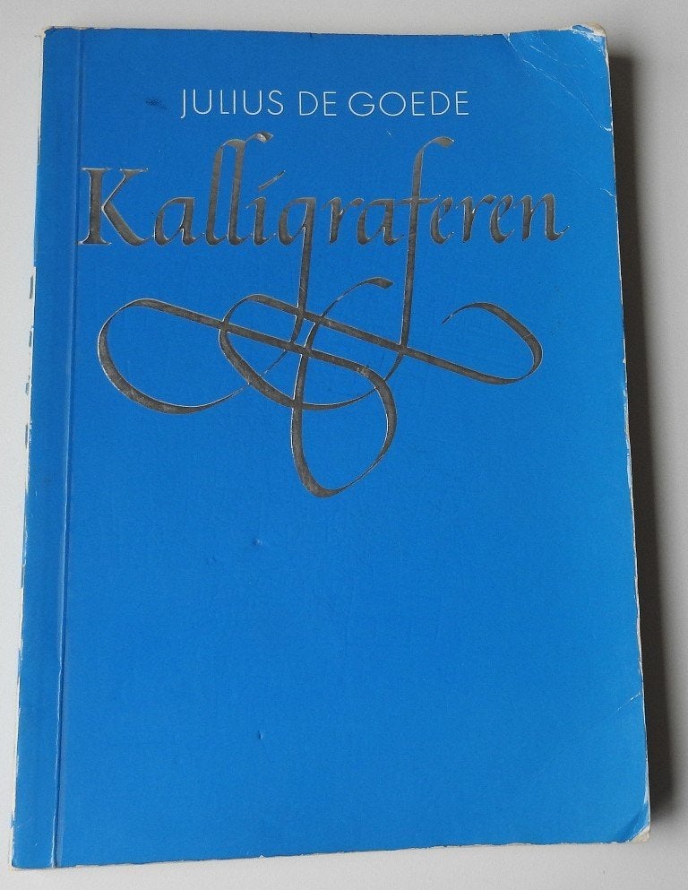 Boek:  Kalligraferen, Gelezen, Julius de Goede, Verzenden, Overige onderwerpen