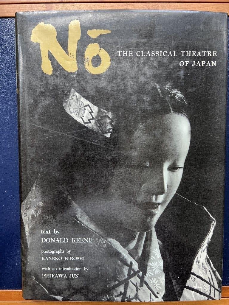 Nō The Classical Theatre of Japan, Ophalen of Verzenden, Zo goed als nieuw, Donald Keene, Overige onderwerpen