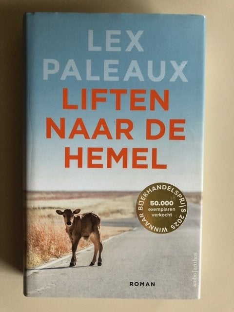 Lex Paleaux: Liften naar de hemel (gebonden), Ophalen of Verzenden, Gelezen