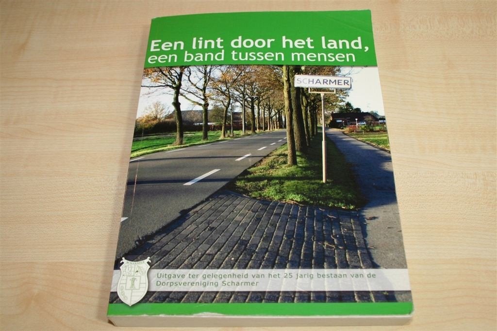 Scharmer in Beeld — Fotoboek van de Dorpsvereniging [2006], Ophalen of Verzenden, Gelezen