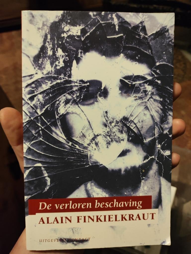 De verloren beschaving - Alain Finkielkraut, Ophalen of Verzenden, Zo goed als nieuw, Cultuurfilosofie, Alain Finkielkraut