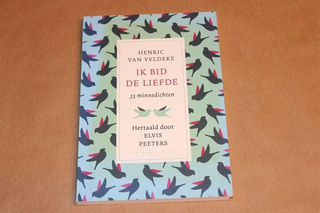 Ik bid de liefde — Gedichten Middeleeuws + Moderne Hertaling, Ophalen of Verzenden, Gelezen