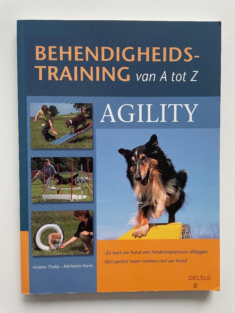 Behendigheidstraining Van A Tot Z Agility, Verzenden, Honden, Zo goed als nieuw, Viviane Theby