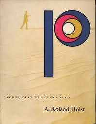 = Roland Holst, A. - Schrijvers prentenboek, Ophalen of Verzenden, Nieuw