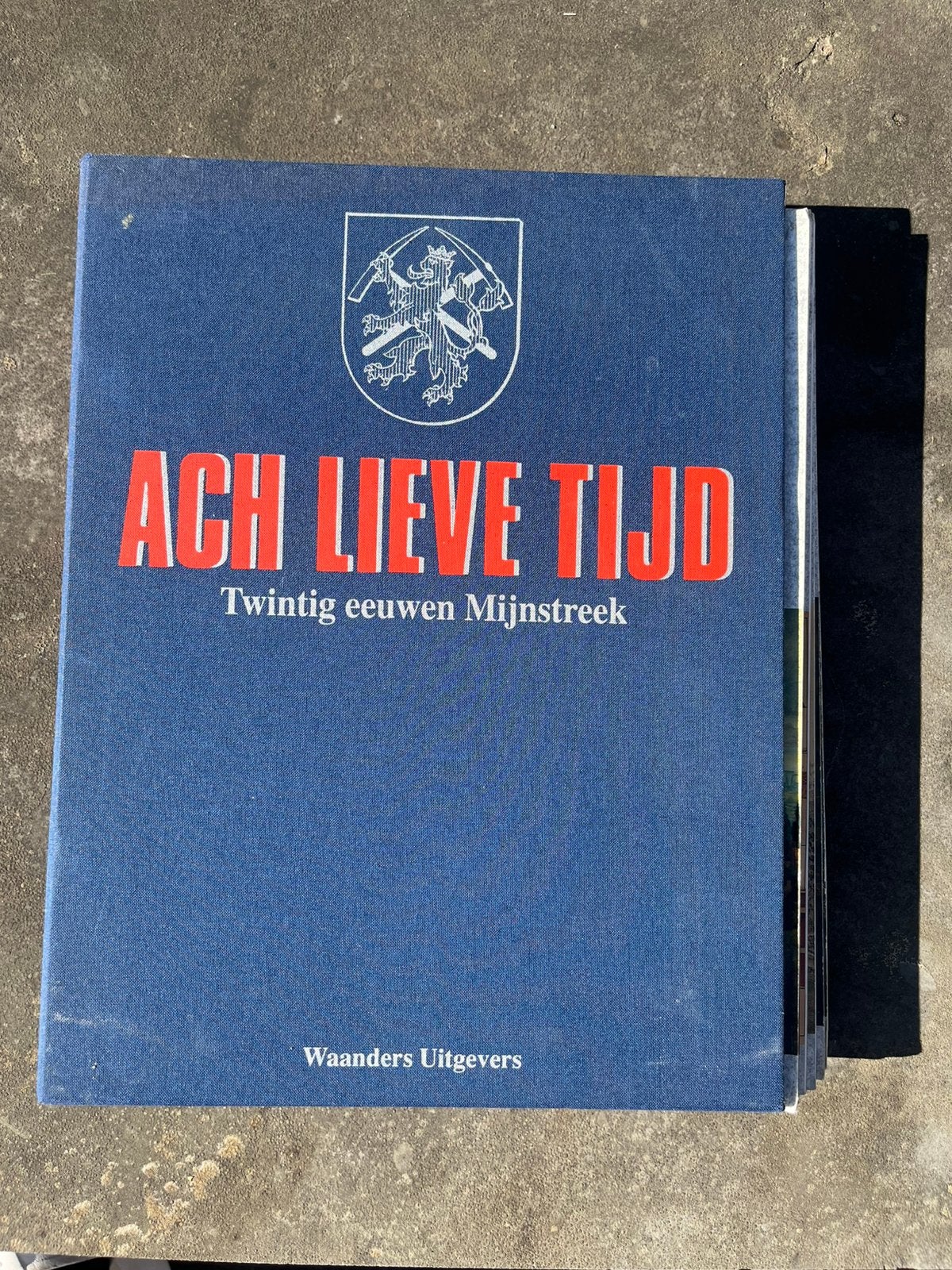 Ach lieve tijd, twintig eeuwen mijnstreek (complete set), Boeken, Geschiedenis | Stad en Regio, Ophalen of Verzenden, 20e eeuw of later