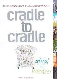 Michael Braungard: Cradle to cradle. Ned. + Engelstalig, Maatschappij en Samenleving, Ophalen of Verzenden, Zo goed als nieuw