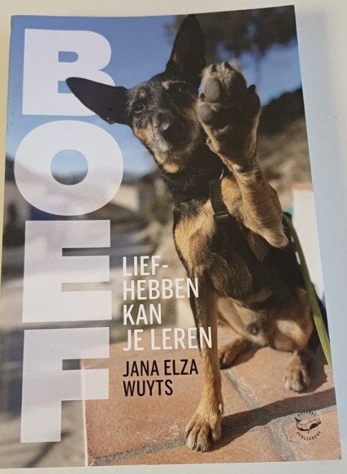 Boef, liefhebben kan je leren, Jana Elza Wuyts, Boeken, Dieren en Huisdieren, Ophalen of Verzenden, Zo goed als nieuw, Honden