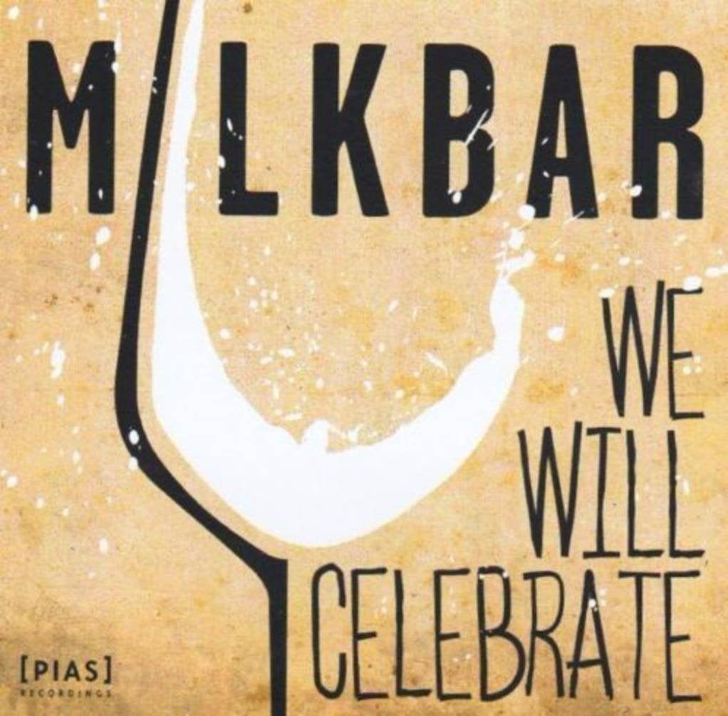 Milkbar - We Will Celebrate (PROMO), Ophalen of Verzenden, Zo goed als nieuw, Overige genres