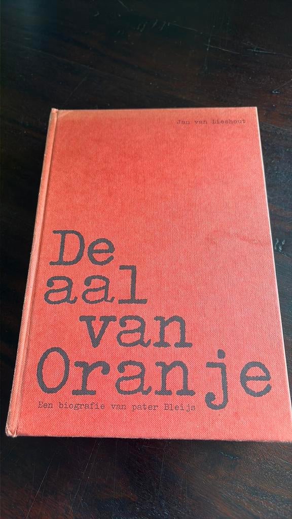 De aal van Oranje - Jan vam Lieshout, Ophalen of Verzenden, Gelezen, Overige