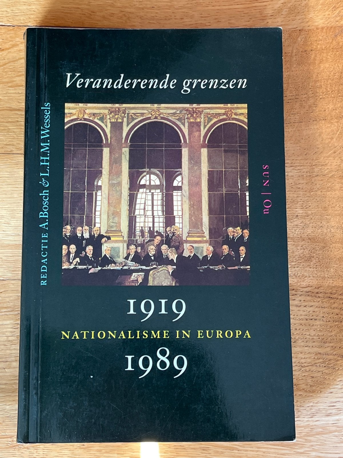 Veranderende grenzen: Nationalisme in Europa 1919-1989, Ophalen of Verzenden, 20e eeuw of later, Gelezen, Europa