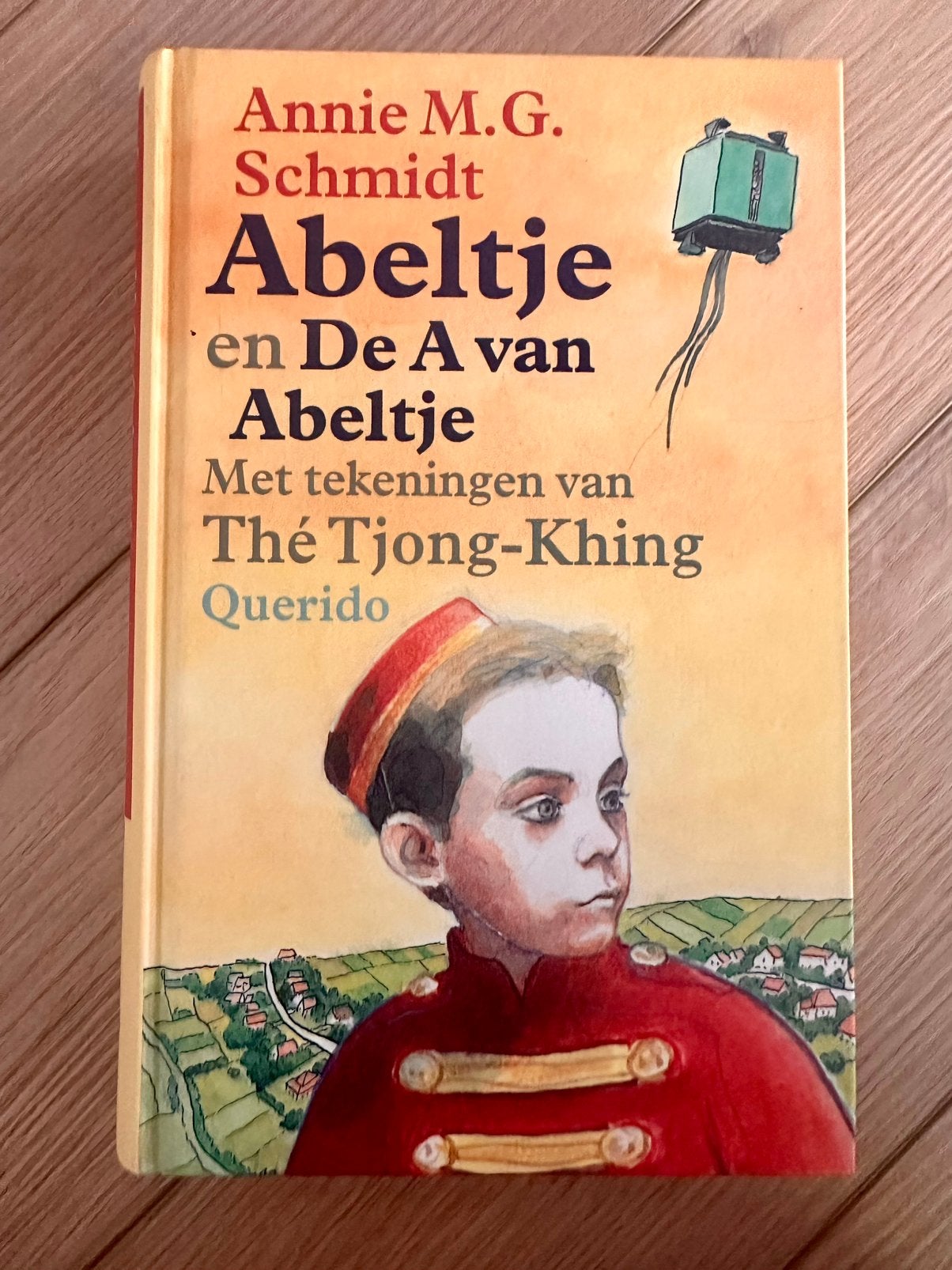 Annie M.G. Schmidt - Abeltje en De A van Abeltje, Annie M.G. Schmidt, Fictie algemeen, Ophalen of Verzenden, Zo goed als nieuw