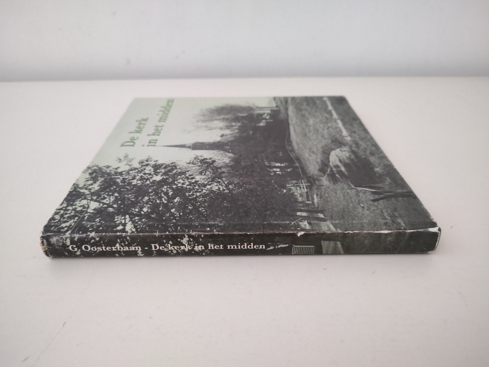 De Kerk in het Midden – Zaanse Historie III – G. Oosterbaan, Boeken, Ophalen of Verzenden, G. Oosterbaan, 20e eeuw of later, Gelezen