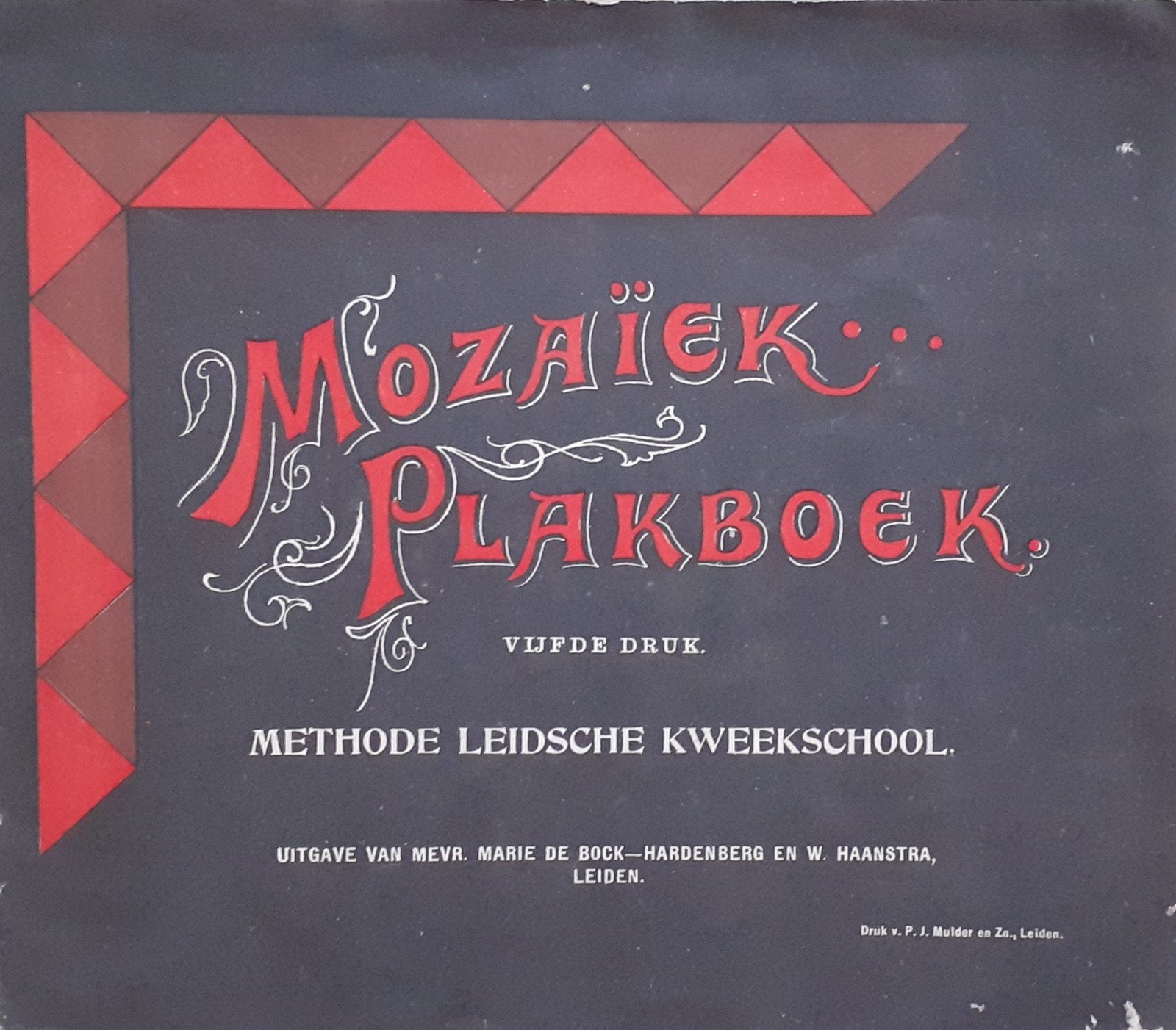 antiek Mozaïek Plakboek - Methode Leidsche Kweekschool, Antiek en Kunst, Ophalen of Verzenden