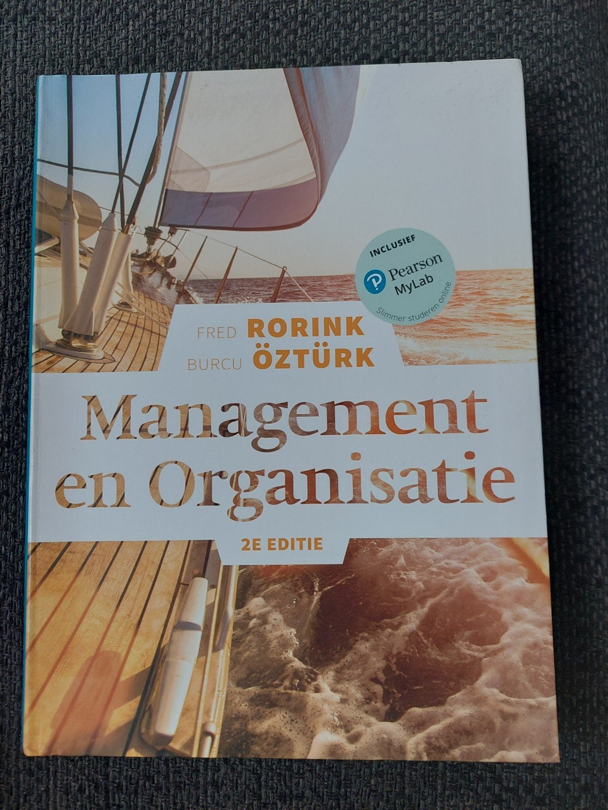 Management en Organisatie - 9789043036436 2e editie (incl. M, Zo goed als nieuw, Gamma, Fred Rorink, Burcu Öztürk, HBO