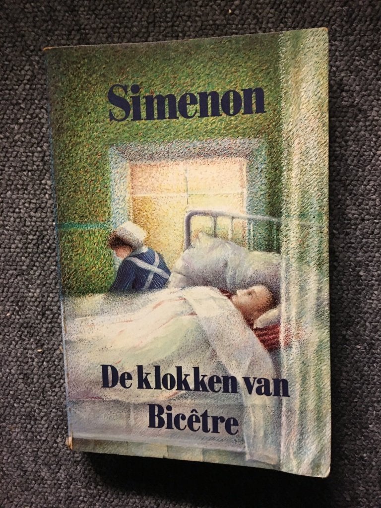 De Klokken van Bicetre ; door Georges Simenon, Gelezen, België, Ophalen of Verzenden, Georges Simenon