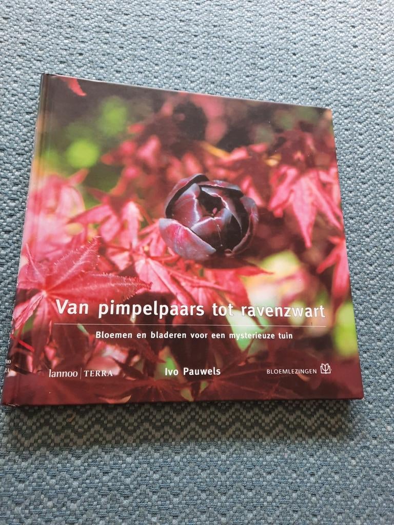 Van Pimpelpaars tot Ravenzwart - Ivo Pauwels, Ophalen of Verzenden, Zo goed als nieuw, Ivo Pauwels, Tuinieren en Tuinplanten