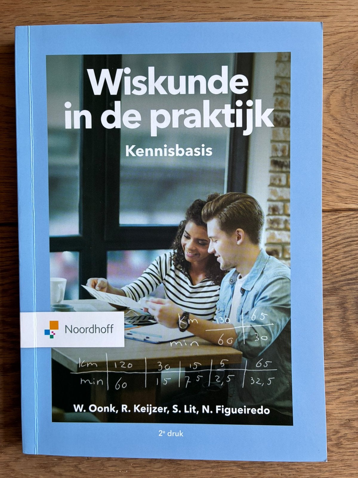 W. Oonk - Wiskunde in de praktijk- Kennisbasis, Ophalen of Verzenden, Natuurwetenschap, W. Oonk; R. Keijzer; N. Figueiredo; S. Lit
