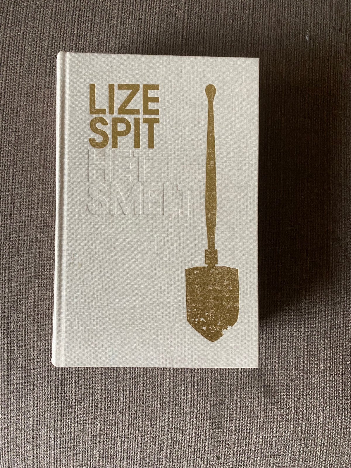 Lize Spit, Boeken, Ophalen of Verzenden, Zo goed als nieuw