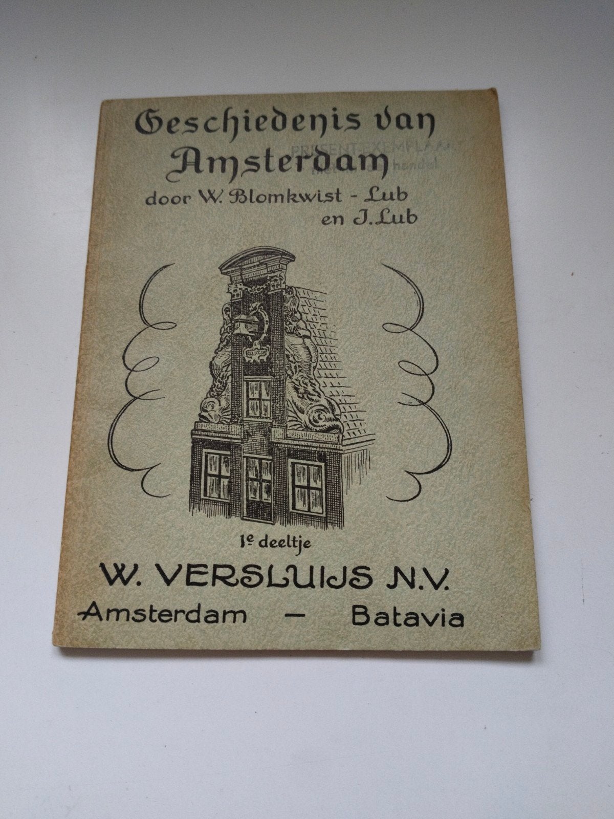 Geschiedenis van Amsterdam - 1e deeltje, Verzenden, Gelezen, W. Blomkwist-Lub en J. Lub