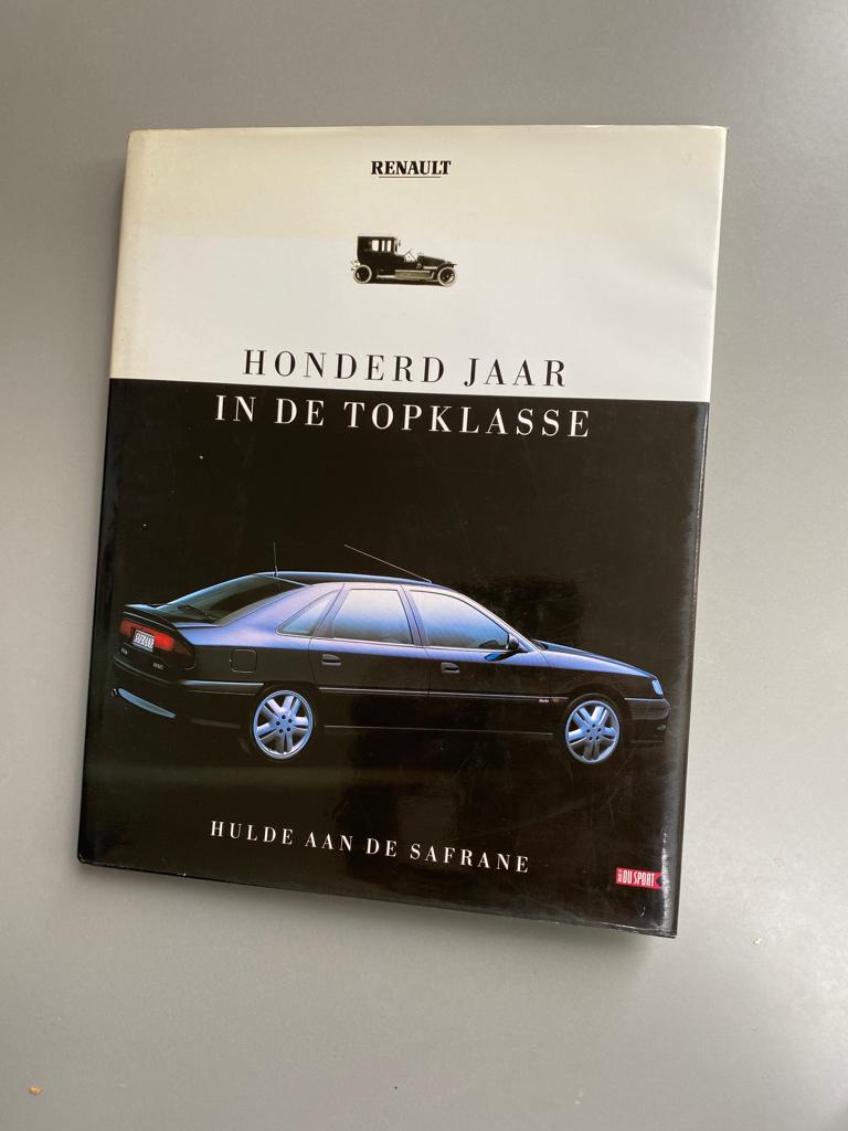 Renault honderd jaar in de topklasse - Hulde aan de Safrane, Ophalen of Verzenden, Zo goed als nieuw, Renault