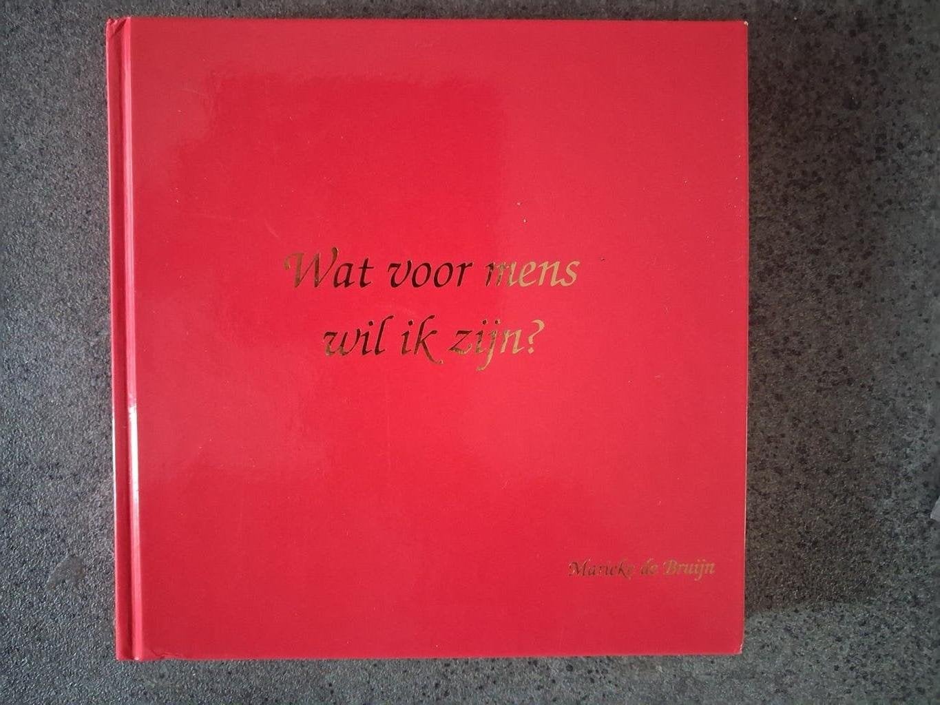 Marieke de Bruijn - Wat voor mens wil ik zijn?, Marieke de Bruijn, Nieuw, Ophalen of Verzenden, Praktische filosofie