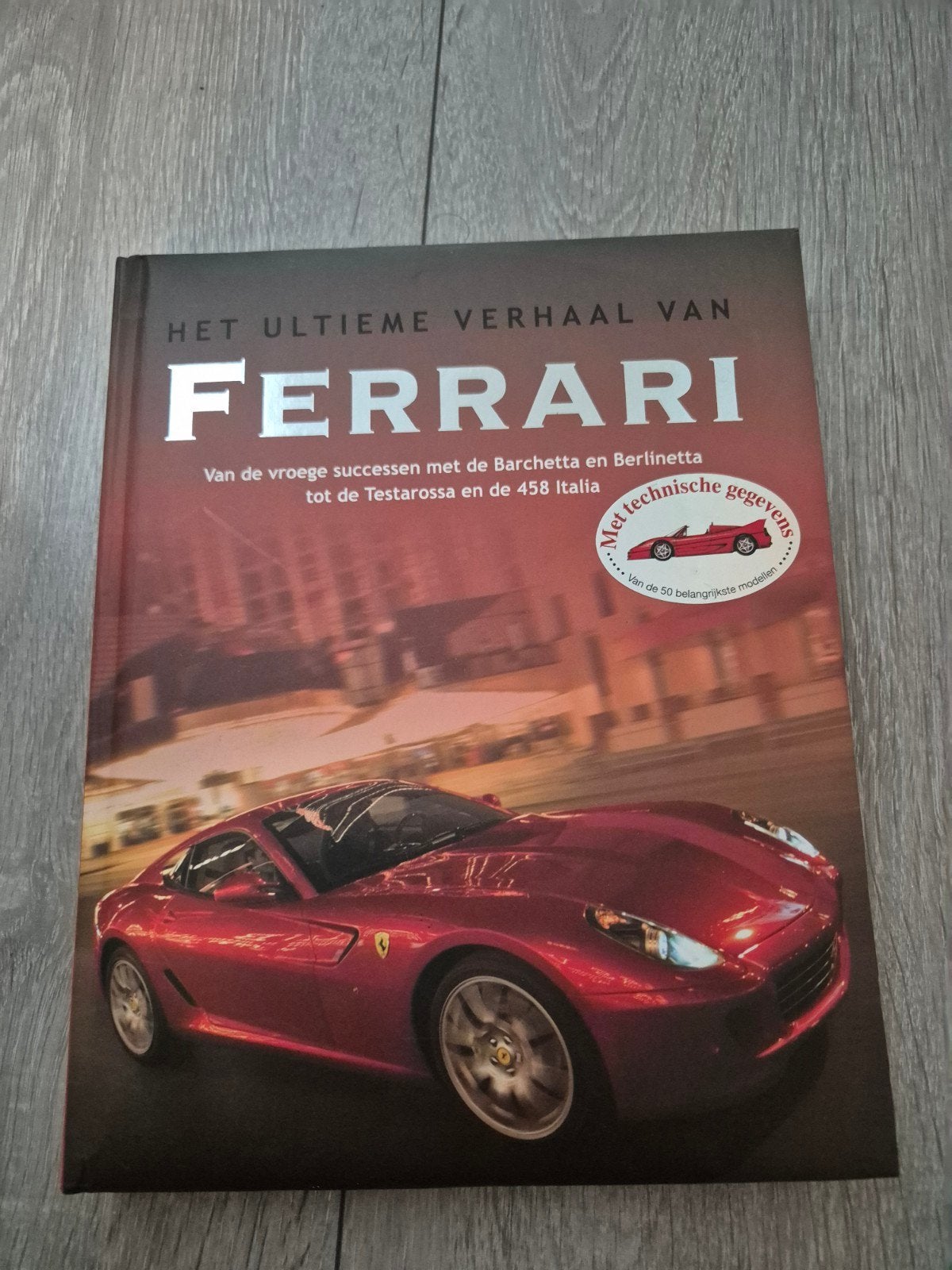 Het Ultieme Verhaal van Ferrari - Boek, Boeken, Ophalen of Verzenden, Gelezen, Ferrari, Diverse auteurs