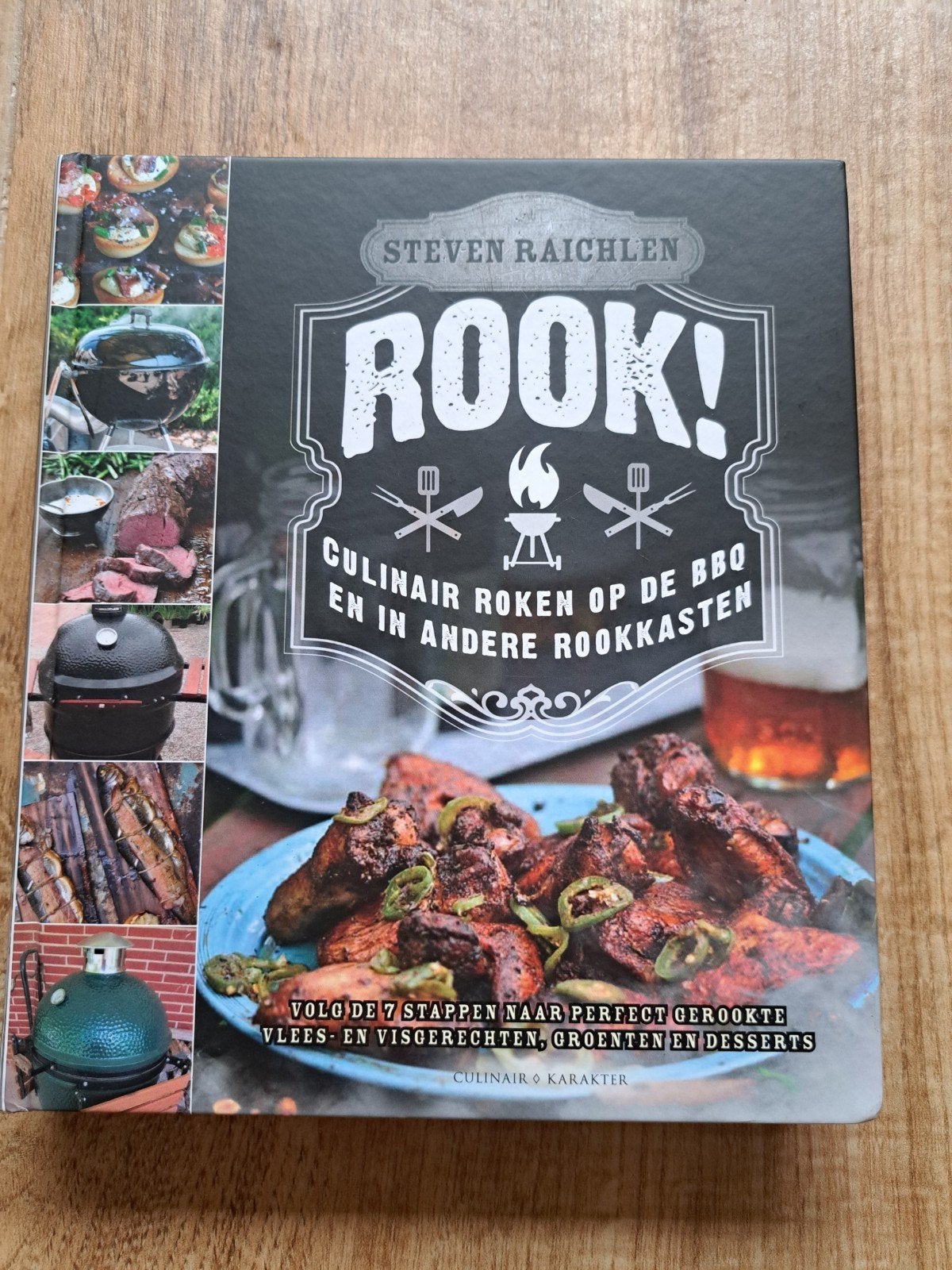 Rook! Culinair roken op de BBQ en in andere rookkasten, Ophalen of Verzenden, Steven Raichlen, Overige gebieden, Hoofdgerechten