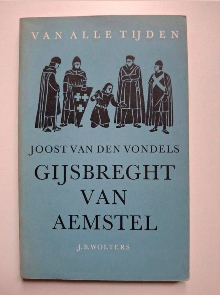 Gijsbrecht van Aemstel - Joost van den Vondel, Ophalen of Verzenden, Gelezen, Joost van den Vondel, Nederland