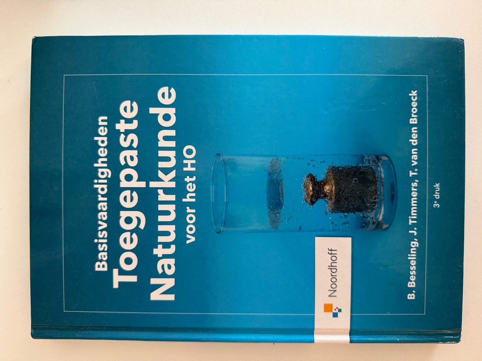 Basisvaardigheden Toegepaste Natuurkunde voor het HO, Boeken, Ophalen of Verzenden, Beta, Zo goed als nieuw, HBO