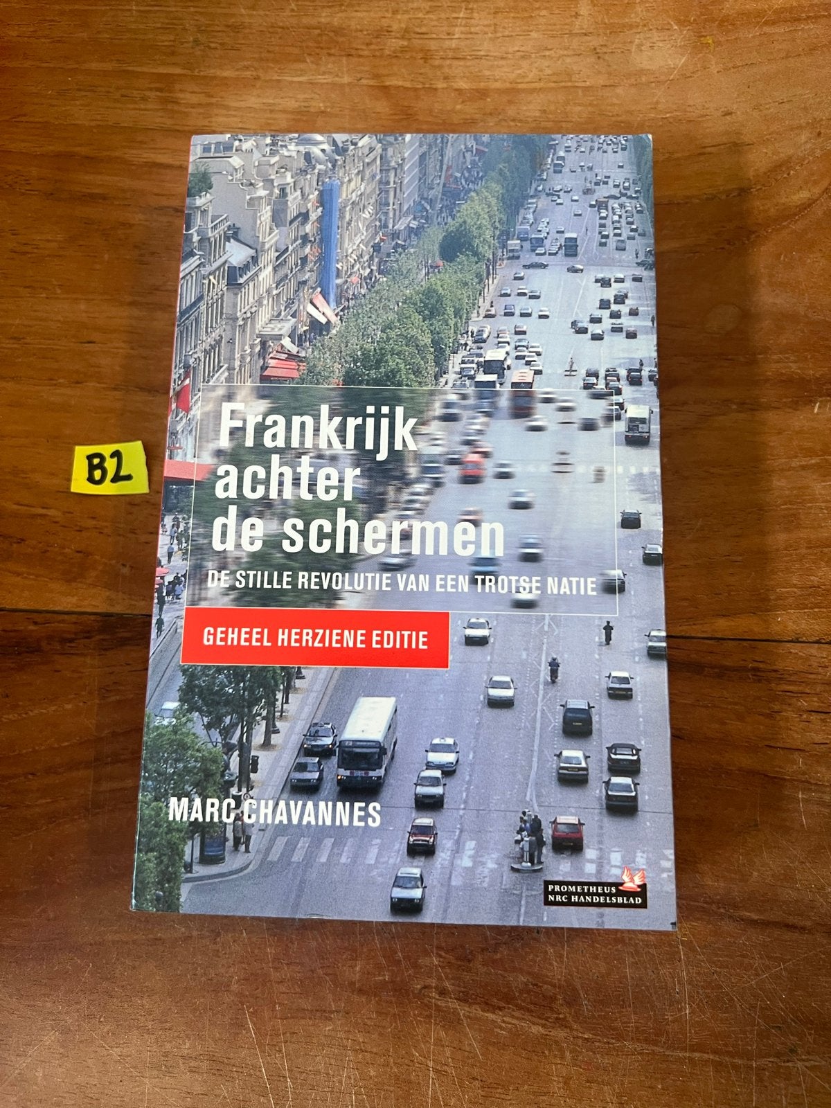 Frankrijk achter de schermen - Marc Chavannes, Ophalen of Verzenden, Zo goed als nieuw, Politiek en Staatkunde, Europa