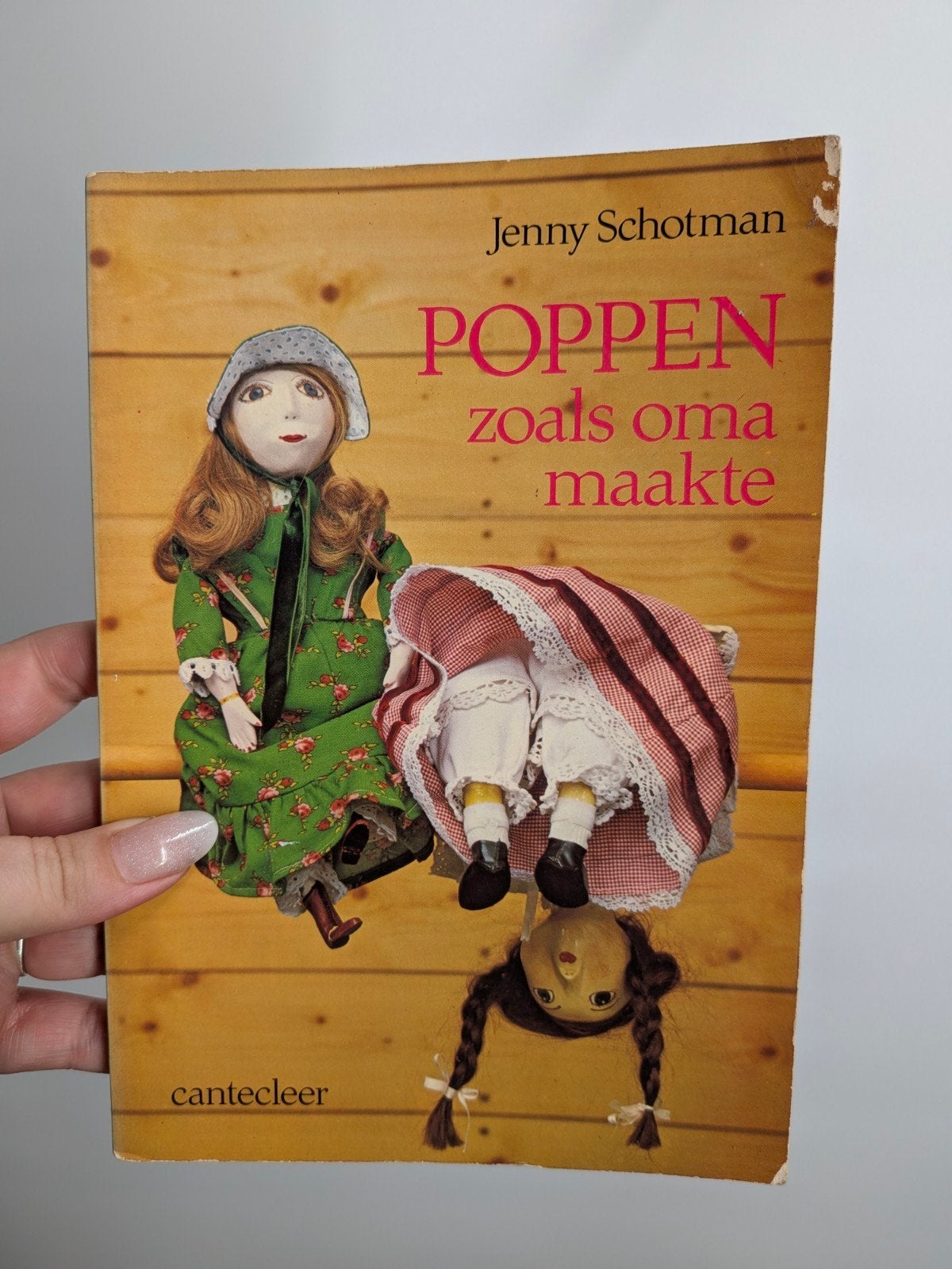 Poppen zoals oma maakte - Jenny Schotman, Ophalen of Verzenden, Gelezen, Poppen maken, Jenny Schotman