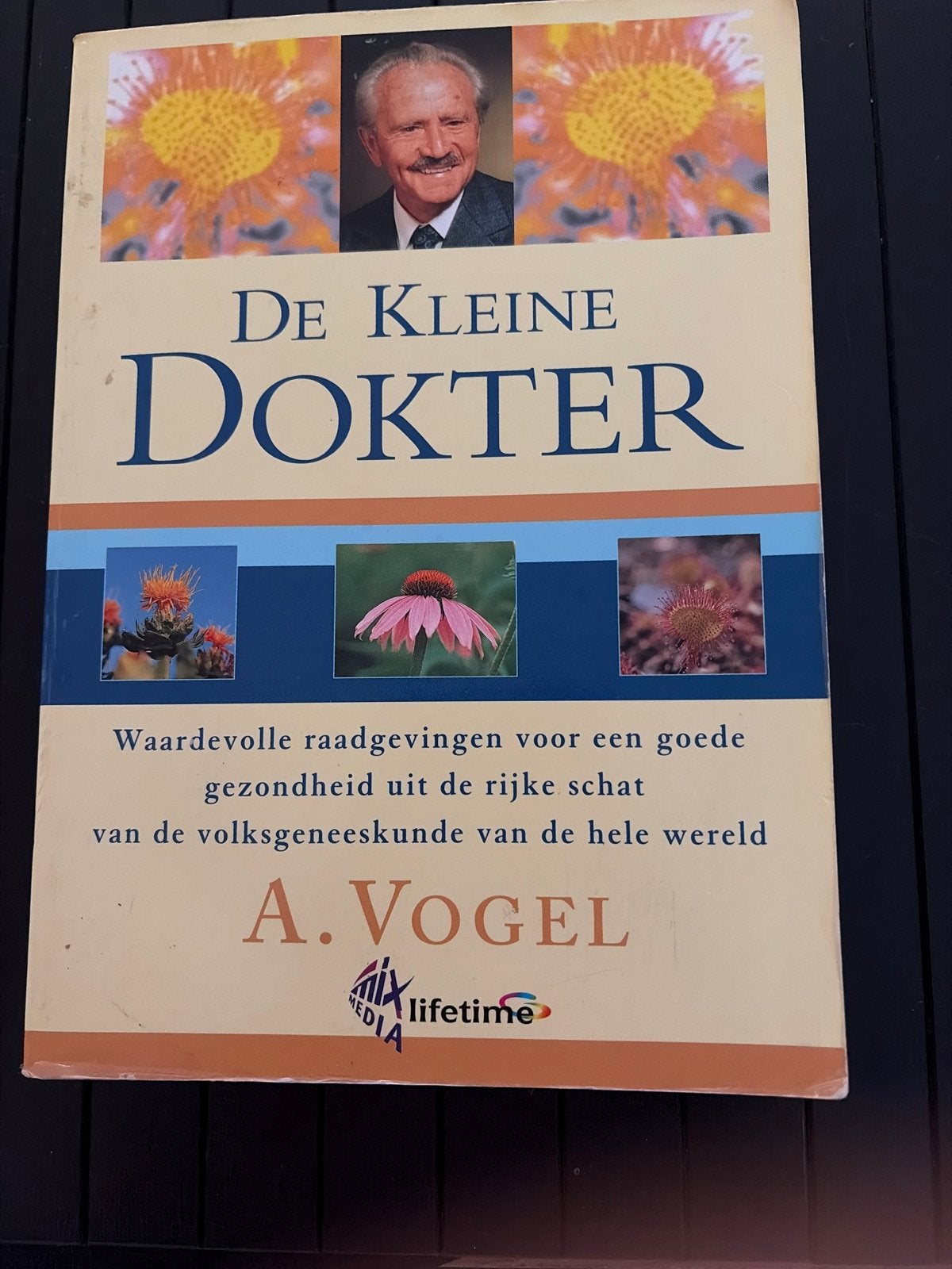 De Kleine Dokter - A. Vogel (Gezondheid & Natuurlijke Genees, Ophalen of Verzenden, Gelezen, Kruiden en Alternatief